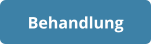 Behandlung